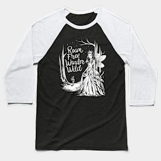 Wilderness Wanderlust design – Roam Free, Wander Wild" Baseball T-Shirt